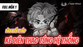Full Mua 1 Ke Dien Thao Tung He Thong Anya Vietsub