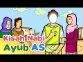 Download Lagu Kisah Nabi Ayub AS Tetap Sabar Menghadapi Cobaan - Kartun Anak Muslim Indonesia
