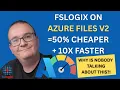FSLogix on Azure Files V2 = 50% Cheaper + 10× Faster. Why Is Nobody Talking About This?!
