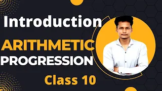 arithmetic progression class 10 maths introduction cbse icse rajmith study
