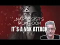 The Narcissist s Playbook It s a Vak Attack
