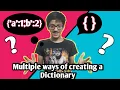 Multiple ways of creating a Dictionary PROGRAMMING WITH GAUTAM Python