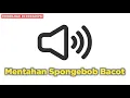 Lagu Mentahan Sound Spongebob bacot download di deskripsi | ezy channel