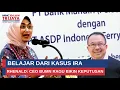 Belajar Dari Kasus Ira, Rhenald: CEO BUMN Ragu Bikin Keputusan | THT Pagi