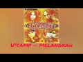Download Lagu U'CAMP - MELANGKAH | LIRIK