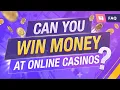 Can You Win Real Money With Online Casino Games