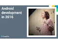 Playtime 2016 - Android development in 2016