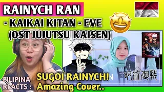 Download RAINYCH RAN - KAIKAI KITAN - EVE (JUJUTSU KAISEN OST) || FILIPINA REACTS MP3