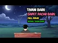 Lagu TAHUN BARU DAPET PACAR BARU FULL MOVIE - SPESIAL TAHUN BARU