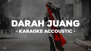 Download DARAH JUANG KARAOKE AKUSTIK (INSTRUMENTAL) MP3