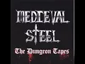 Medieval Steel - Medieval Steel
