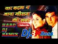 Lagu Yaar Badal Na Jana Mausam Ki Tarah💓TikTok Hit Love Song💓 Dj Remix By Bk Boss Up Kanpur