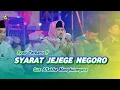 Download Lagu Syair Terbaru !! SYARAT JEJEGE NEGORO - Gus Aflakha Mangkunegara
