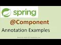 Spring Component Annotation Examples
