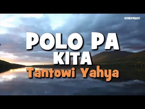 Download MP3 LAGU MANADO : POLO PA KITA Voc.  Tantowi Yahya (Lyric)