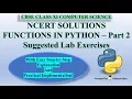 NCERT Solutions Functions in Python Part 2 CBSE Class 11 Computer Science