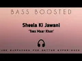 Download Lagu Sheela ki jawani[bass boosted]!Hindi[bass boosted]Songs!rs equalizer