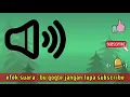 Download Lagu efek suara google wanita jangan lupa subscribe