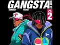Gangsta Wit It (Pt. 2)