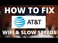 How To Fix AT T - No Internet No Wifi or Slow Speeds
