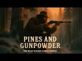 Download Lagu Pines and Gunpowder - Wild West Audiobook