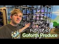 The future of Goforth Produce