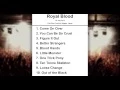 Royal Blood Setlist - Fuji Rock Festival