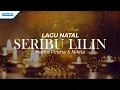 Download Lagu Seribu Lilin - Lagu Natal - Herlin Pirena \u0026 Nikita (Official lyric video)