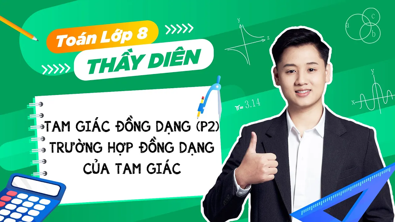 Outline Video Toán lớp 8 - Hai tam giác đồng dạng (Phần 2) - Trường hợp đồng dạng của tam giác - Thầy Lê Ngọc Diên