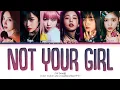 Download Lagu [OFFICIAL LYRICS] IVE NOT YOUR GIRL Lyrics (Color Coded Lyrics)
