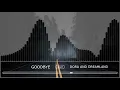 Download Lagu Dora And Dreamland - Goodbye (Official Audio Stream)