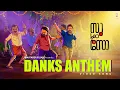 Download Lagu DANKS ANTHEM Malayalam Video Song | Su From So | Anvar Sadath | Sumedh K