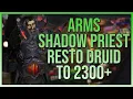The BEST Arms Warrior 3v3 Comp Yet RDruid to 2300 - WoW Dragonflight Season 1