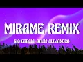 Mírame (Remix) - Nio García, Lenny Tavarez, Rauw Alejandro, Darell, Myke Towers, Casper (LETRA)
