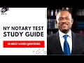 NY Notary Test Study Guide - New York Practice Exam Prep Review 25 Most Asked Questions