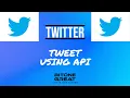 Twitter Python API How to tweet and send message using API