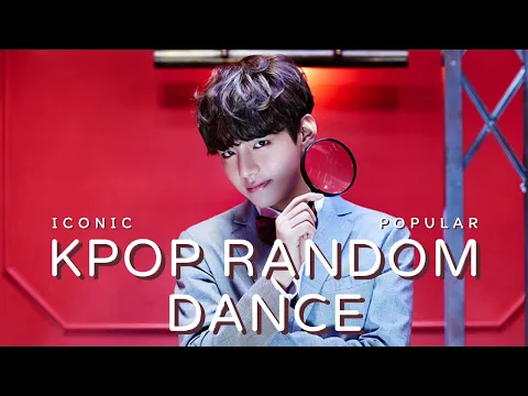 Download MP3 [VIEWER REQUEST] KPOP RANDOM DANCE 2024 [ICONIC & POPULAR]