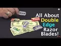 Learn All About Double Edge Razor Blades geofatboy