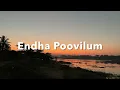 Download Lagu Endha Poovilum Vaasam Undu - EP - Stereo - HiRes