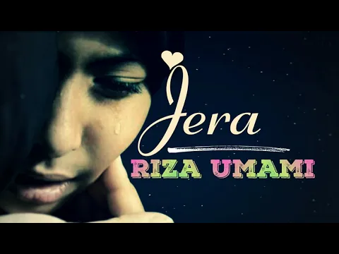 Download MP3 Jera - Riza Umami
