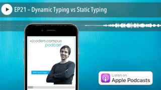 EP21 - Dynamic Typing vs Static Typing