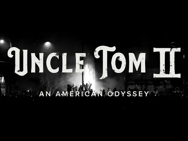 Uncle Tom II - Official Trailer - No. 1