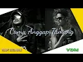 Download Lagu Teddy Salendah x VDM - Cuma Anggap Tamang