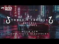 Download Lagu DJ TODAY'S THE DAY | SA RINDU MELODY DONGHUA BREAKBEAT [RMX] VIRAL TIKTOK TERBARU 2025