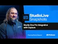 Download Lagu Studio One Pro Integration with PreSonus Capture | StudioLive Snapshots | PreSonus