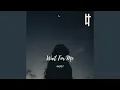 Wait For Me