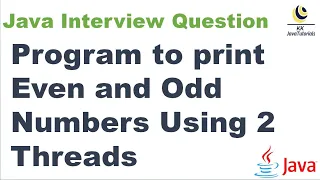 Print Even and Odd Numbers Using 2 Threads in Java multi Threading java program interview question