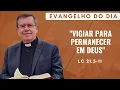 Lagu EVANGELHO DO DIA 25/11 (3ª feira): VIGIAR PARA PERMANECER EM DEUS Lc 21,5-11