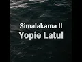 Download Lagu Yopie Latul - Simalakama II (JOOX)
