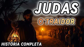 Por Que Judas Traiu Jesus? A Verdade Sombria por Trás da Maior Traição da História